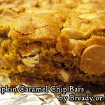 Bready or Not: Pumpkin Caramel Chip Bars